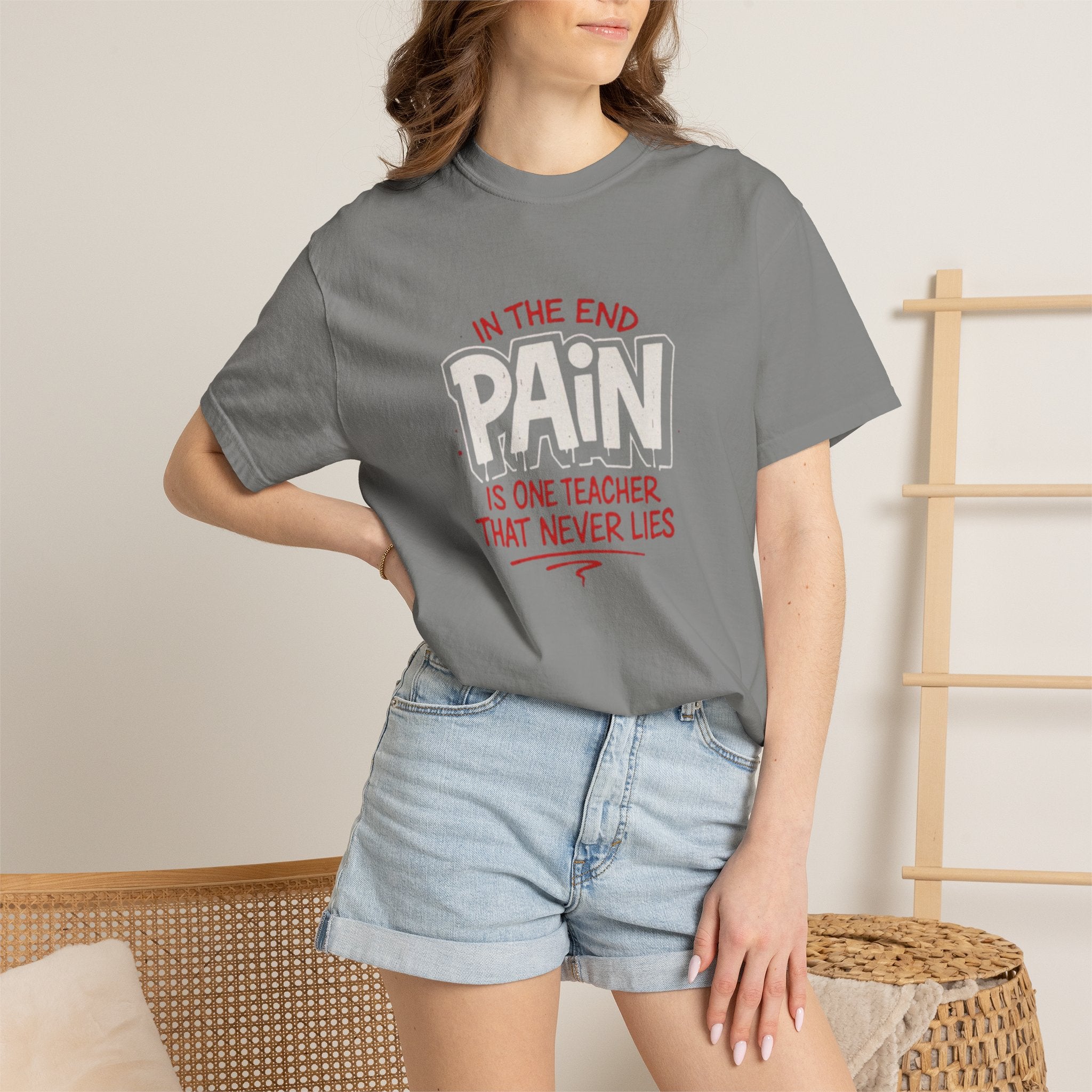 Pain Is One Teacher T‑Shirt — Motivational Quote Tee for Athletes & Survivors